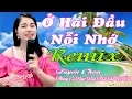 Lagu LK Ở Hai Đầu Nỗi Nhớ Remix, Lê Vui Cover, Tổng Hợp Những Ca Khúc Hót Nhất Của Lê Vui