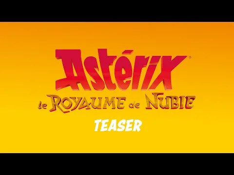 Video Thumbnail: Astérix - Le Royaume de Nubie (Teaser)