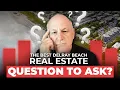 Ask THIS Before Buying in Delray Beach