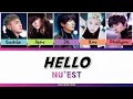 Download Lagu NU'EST (뉴이스트) - HELLO [HAN/ROM/ENG - COLOR CODED LYRIC]
