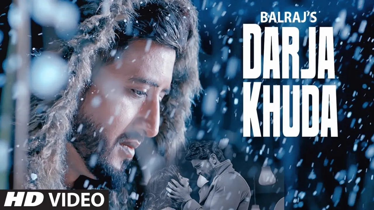 Darja Khuda (Full Song) Balraj | G Guri | Singh Jeet | Latest Punjabi Songs 2019