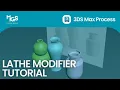 Lathe Modifier Tutorial in 3DS Max