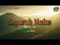 Lagu Separuh Nafas – Dewa 19 | Reggae Version Cover – Harmony Reggae