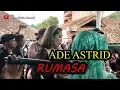 ADE ASTRID-RUMASA