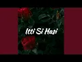 Download Lagu Itti Si Hasi