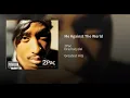 2Pac - Me Against The World (Feat. Dramacydal)