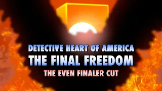 Detective Heart of America: The Final Freedom (2015) 4K