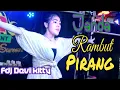 Download Lagu TERBARU OT WIKA JANDA RAMBUT PIRANG FDJ DEVI KITTY