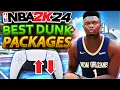 NBA 2K24 Best Dunk Packages How to Get More Dunks Tutorial on 2K24