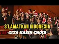 Download Lagu S'LAMATKAN INDONESIA arr. Robert Toumeluk || GITA KASIH CHOIR || Doa untuk Indonesia 🥀😇