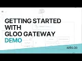 Getting Started with Gloo Gateway