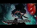KHULLARG   HMM slowed to perfection edit audio