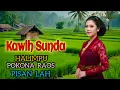Lagu KAWIH SUNDA HALIMPU POKONA RAOS PISAN, MATAK BETAH ANU NGUPING