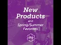 New Products and Favorites