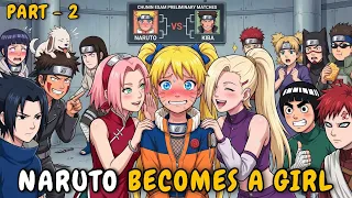 2 What If Naruto Becomes A Girl Preliminary Matches Naruto HINDI