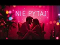 Download Lagu PoloTyka – Nie pytaj | Romantyczna ballada disco polo 2025 | Idealna na wieczór