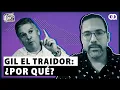 Lagu Gil el traidor: ¿por qué?