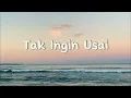 Keisya Levronka - TAK INGIN USAI (Lirik Lagu) Terluka Dan Menangis Tapi Kuterima@THELIRIK01_
