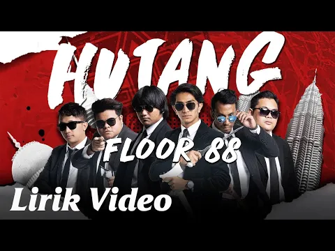 Download MP3 Floor 88 - Hutang [Official Lyric Video]