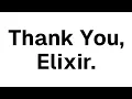 Elixir Saved My Career