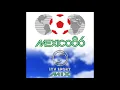 Download Lagu Mexico 86 Theme Music - Full Version (ITV Sport Mix)