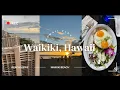 My Unforgettable First Time in Hawaii Exploring Waikiki Hawaii Vlog 2
