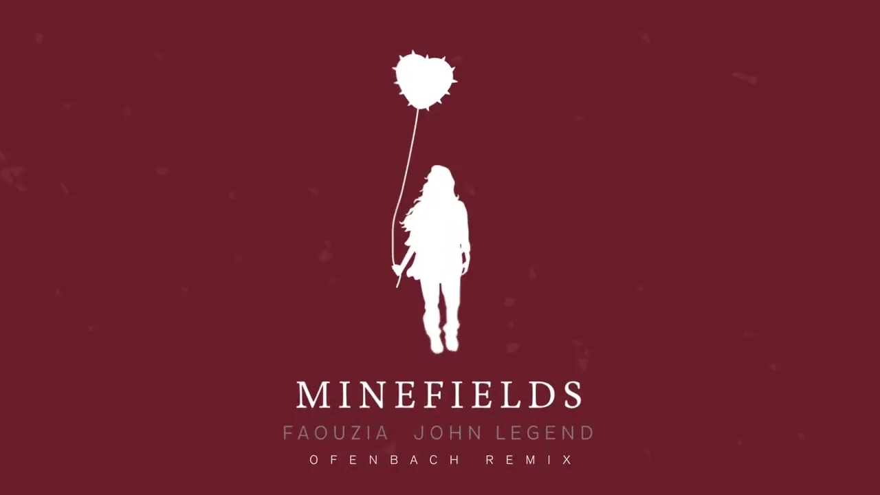 Faouzia & John Legend - Minefields (Ofenbach Remix) [Official Audio]
