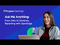 From Data to Decisions Reporting with Progress OpenEdge