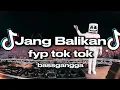 Download Lagu DJ JANG BALIKAN || (WIZZ BAKER) || REMIX (BASS-slow) VIRAL TIK-TOK TERBARU 2025