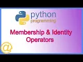 Python Membership and Identity Operators - Learn Python Programming