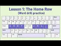 Let s practice with Lesson 1 The Home Row Word drill practice