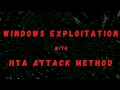 Windows Exploitation - HTA Attack Method