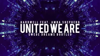 Download Hardwell feat. Amba Shepherd - United We Are (Swede Dreams Bootleg) MP3