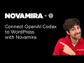 How to connect Codex CLI and Codex desktop app to WordPress using Novamira