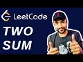 Two Sum LeetCode 3 Solutions with animations Study Algorithms