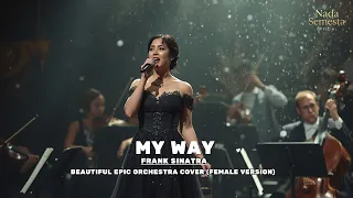 frank sinatra my way beautiful epic orchestra cover female version 