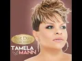 I Can Only Imagine - Tamela Mann