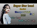 Download Lagu Supar Star band New super hit timli Song 2025🎹🥁🎶 