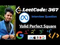 Leetcode 367 Valid Perfect Square