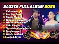 Sagita terbaru 2025 || full album