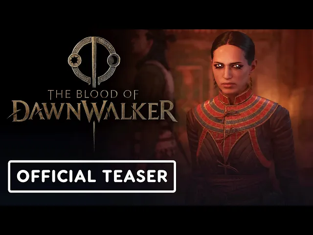 The Blood of Dawnwalker - Official Story Teaser Trailer
