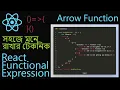 React functional statement Conditional Statement Arrow Function