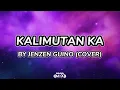 Download Lagu Kalimutan ka Lyrics - Skusta Clee (Jenzen Guino Cover)