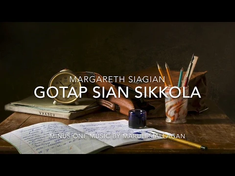 Download MP3 Margareth Siagian - Gotap Sian Sikkola | Minus One