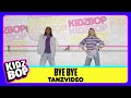 Download Lagu KIDZ BOP Kids - Bye Bye (Tanzvideo)