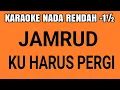 Download Lagu jamrud ku harus pergi karaoke lower key nada rendah -1½