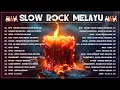 Download Lagu Slow Rock MalaysiaTerbaik 📻 20 Lagu Jiwang Dari Tahun 80-90an Hingga Kini