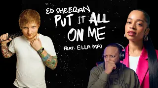ed sheeran feat ella mai put it all on me official music video reaction