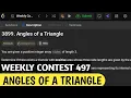 Angles of a triangle Leetcode weekly contest 497