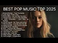 Download Lagu Pop Hits Reloaded Vol. 11 | The Best Pop Songs Playlist 2025